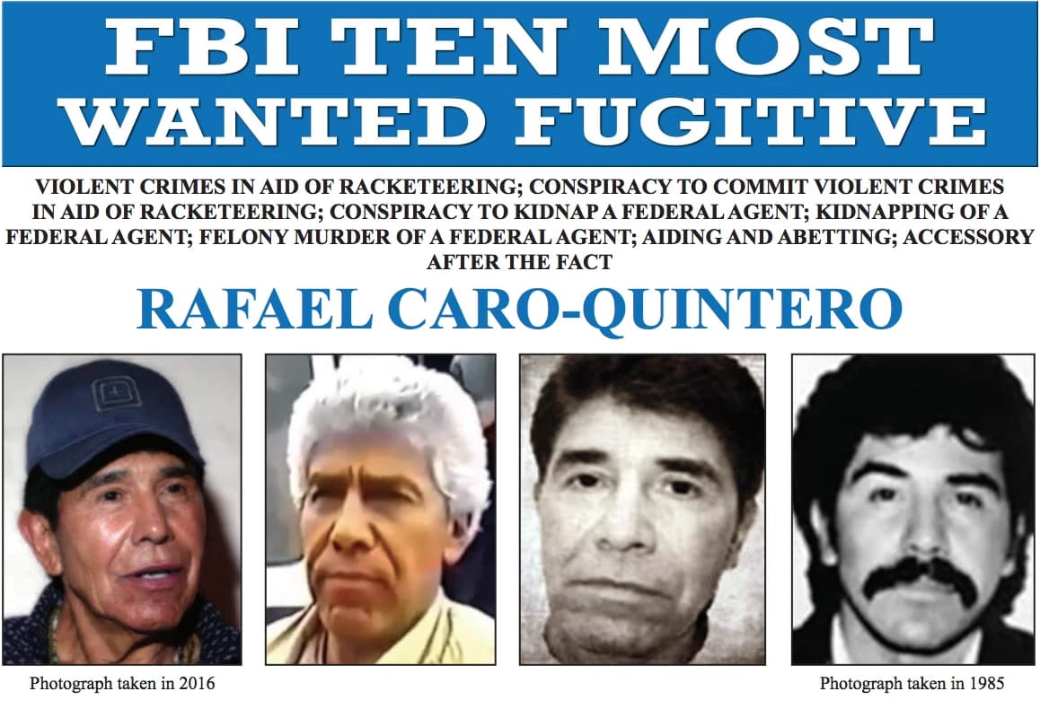FBI Most Wanted poster featuring different photographs of Rafael Caro-Quintero.